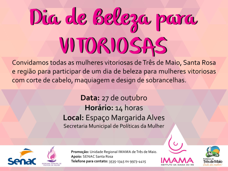 IMAMA REALIZA DIA DE BELEZA PARA VITORIOSAS